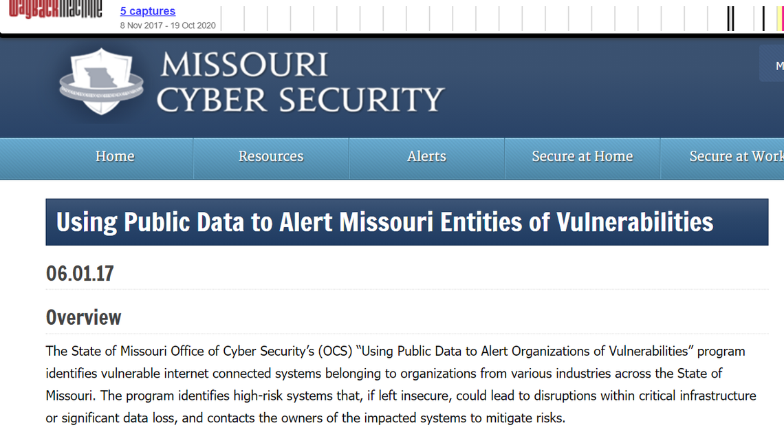 The Missouri Office of Administration had a program that used public data to identify cyber vulnerabilities.